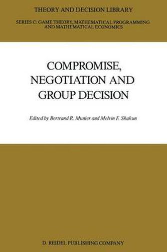 Compromise, Negotiation and Group Decision