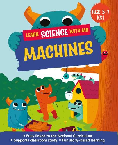 Cover image for Learn Science with Mo: Machines