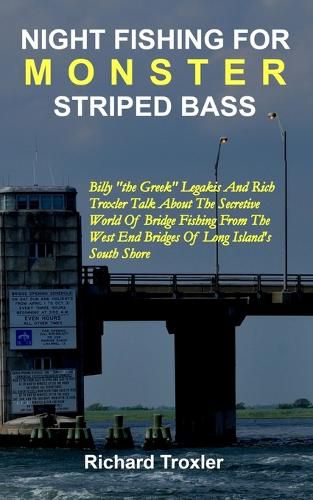 Cover image for Night Fishing for Monster Striped Bass