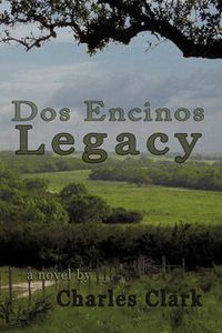 Cover image for DOS Encinos Legacy