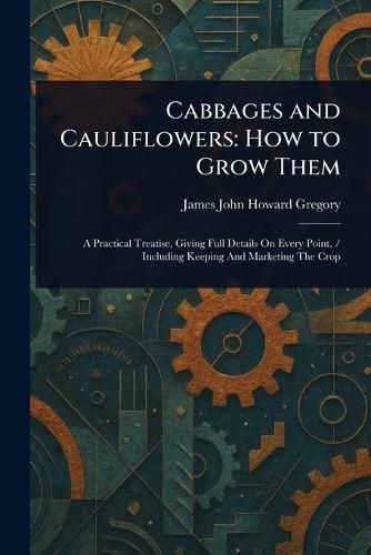 Cover image for Cabbages and Cauliflowers