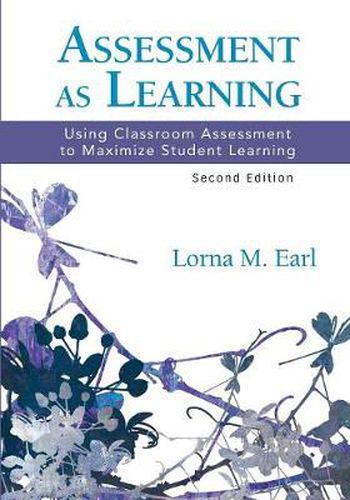 Cover image for Assessment as Learning: Using Classroom Assessment to Maximize Student Learning