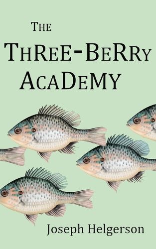 Cover image for The Three Berry Academy