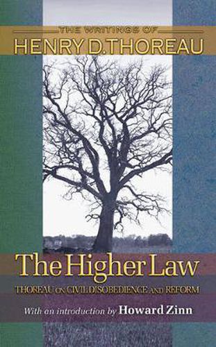 Cover image for The Higher Law: Thoreau on Civil Disobedience and Reform