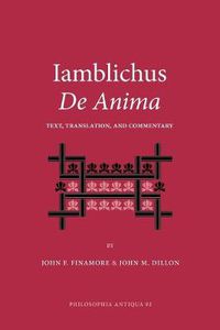 Cover image for Iamblichus De Anima: Text, Translation, and Commentary