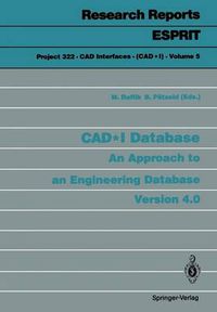 Cover image for CAD*I Database: An Approach to an Engineering Database Version 4.0