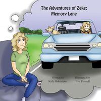 Cover image for The Adventures of Zeke: Memory Lane