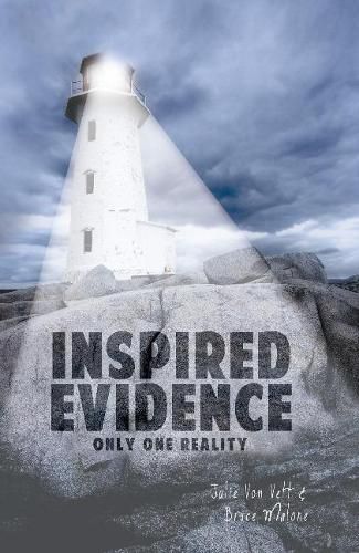 Cover image for Inspired Evidence: Only One Reality