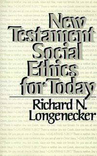 Cover image for New Testament Social Ethics for Today