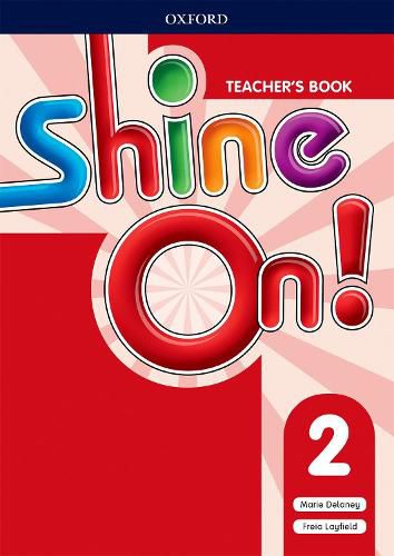 Cover image for Shine On!: Level 2: Teacher's Book with Class Audio CDs