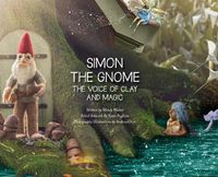 Cover image for Simon the Gnome, The Voice of Clay, and Magic