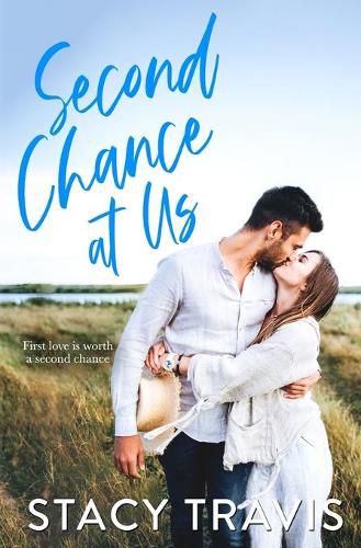 Cover image for Second Chance at Us: A Friends-to- Lovers, Second Chance Romance