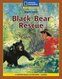 Cover image for Content-Based Chapter Books Fiction (Science: Wildlife Rescue): Black Bear Rescue