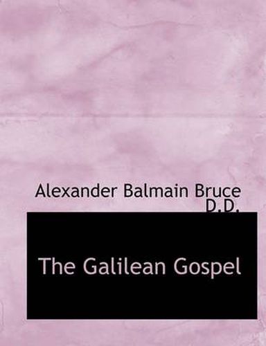 Cover image for The Galilean Gospel