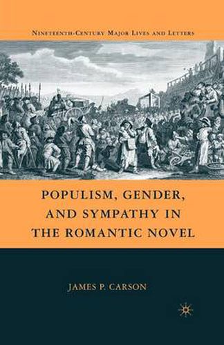 Cover image for Populism, Gender, and Sympathy in the Romantic Novel