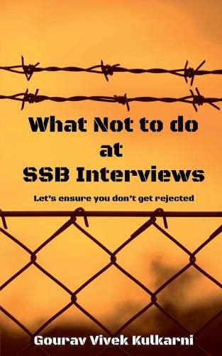 Cover image for What Not to do at SSB Interviews: Let's ensure you don't get rejected