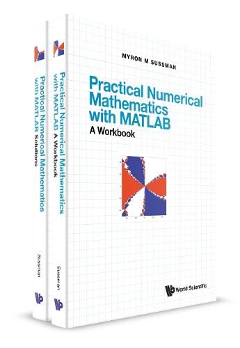 Cover image for Practical Numerical Mathematics With Matlab: A Workbook And Solutions