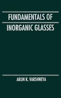 Cover image for Fundamentals of Inorganic Glasses