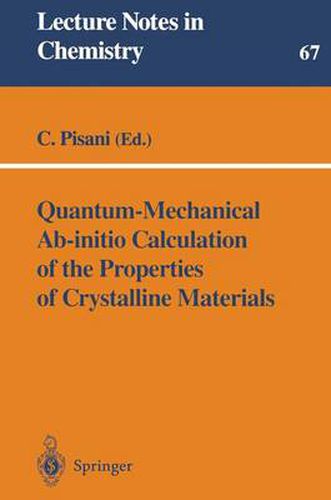 Cover image for Quantum-Mechanical Ab-initio Calculation of the Properties of Crystalline Materials