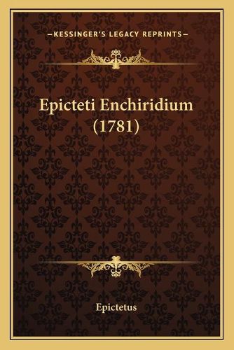 Cover image for Epicteti Enchiridium (1781)