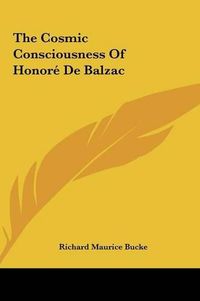 Cover image for The Cosmic Consciousness of Honor de Balzac