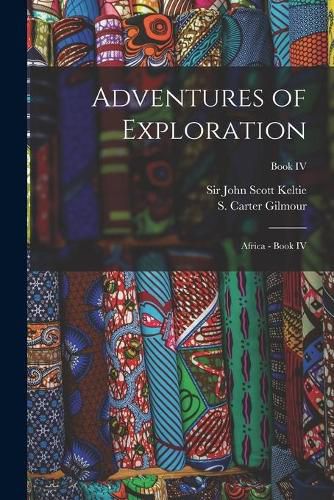 Cover image for Adventures of Exploration: Africa - Book IV; Book IV