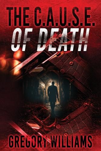 Cover image for The C.A.U.S.E. of Death
