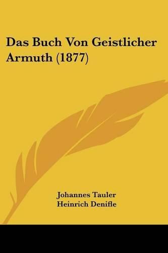 Das Buch Von Geistlicher Armuth (1877)