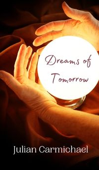 Cover image for Dreams of Tomorrow