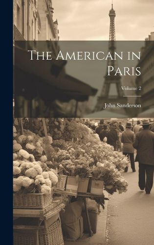 Cover image for The American in Paris; Volume 2