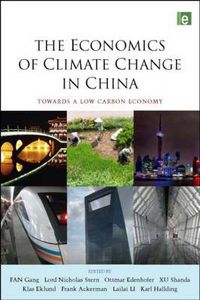 Cover image for The Economics of Climate Change in China: Towards a Low-Carbon Economy