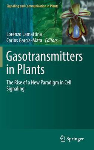 Cover image for Gasotransmitters in Plants: The Rise of a New Paradigm in Cell Signaling