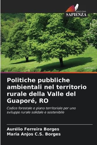 Cover image for Politiche pubbliche ambientali nel territorio rurale della Valle del Guapore, RO