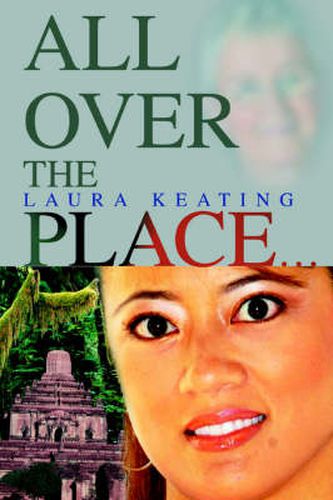 Cover image for All Over the Place...