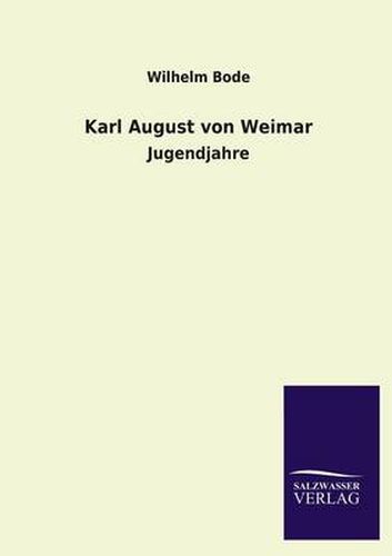 Cover image for Karl August Von Weimar