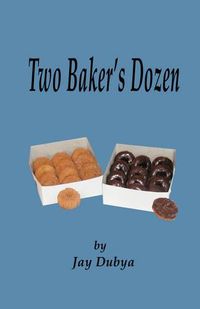 Cover image for Two Baker's Dozen