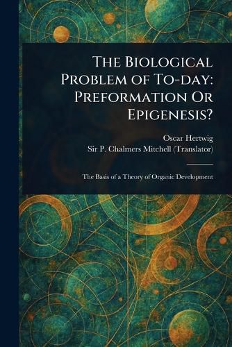 Cover image for The Biological Problem of To-day