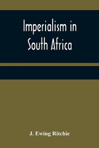 Cover image for Imperialism in South Africa