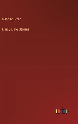 Daisy Dale Stories