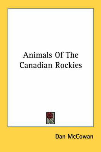 Cover image for Animals of the Canadian Rockies