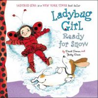 Cover image for Ladybug Girl Ready for Snow