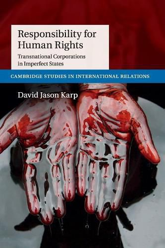Cover image for Responsibility for Human Rights: Transnational Corporations in Imperfect States
