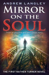 Cover image for Mirror on the Soul: The First Nathen Turner Novel