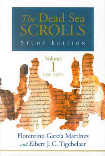 Cover image for The Dead Sea Scrolls Study Edition (2 vols.): Vol. I: 1Q1-4Q273 - Vol. II: 4Q274-11Q31