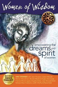 Cover image for Women of Wisdom: Empowering the Dreams and Spirit of Women