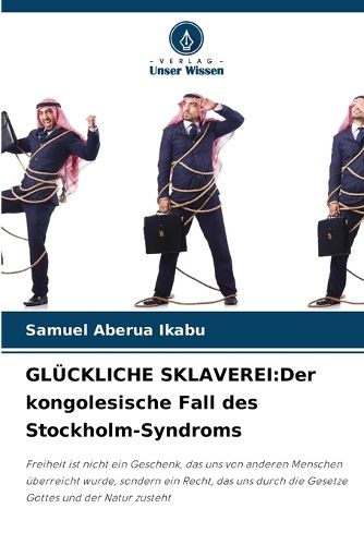 Cover image for Glueckliche Sklaverei
