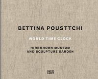 Cover image for Bettina Pousttchi: World Time Clock