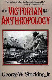 Cover image for Victorian Anthropology