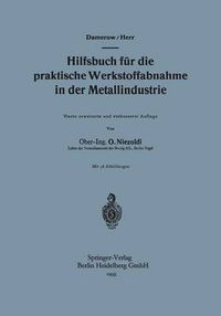 Cover image for Hilfsbuch Fur Die Praktische Werkstoffabnahme in Der Metallindustrie