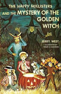 Cover image for The Happy Hollisters and the Mystery of the Golden Witch